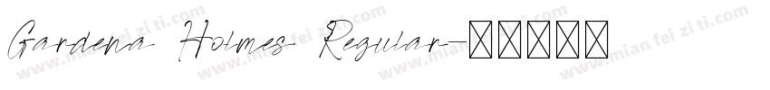 Gardena Holmes Regular字体转换